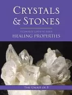 Image of crystals and stones a complete guide to their healing properties