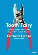 Image of tooth fairy parents lovers and other wayward deities