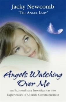 Image of Angels Watching Over Me by Jacky Newcomb Paperback