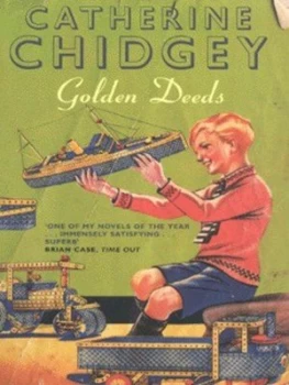 Image of Golden Deeds by Catherine Chidgey Paperback