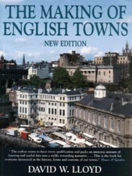 Image of The Making of English Towns by David Wharton Lloyd and Crawley Paperback