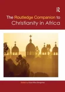 Image of Routledge Companion to Christianity in Africa