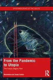 Image of From the Pandemic to Utopia The Future Begins Now