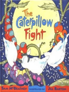Image of The Caterpillow Fight by Sam Mcbratney and Jill Barton Hardback