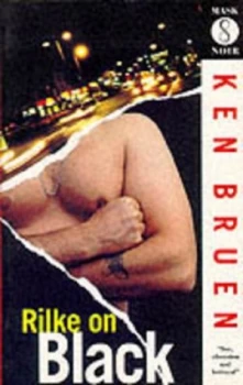 Image of Rilke on Black by Ken Bruen Paperback
