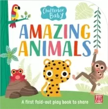 Image of Chatterbox Baby: Amazing Animals : Fold-out tummy time book