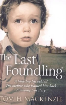 Image of The Last Foundling by Tom H. Mackenzie Paperback