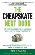 Image of cheapskate next door the surprising secrets of americans living happily bel