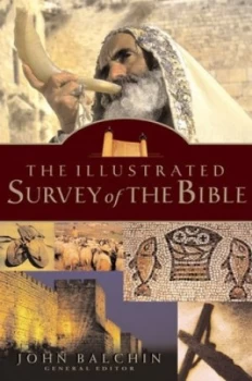 Image of The Illustrated Survey of the Bible by Derek Tidball and Peter Cotterell Book