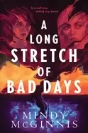 Image of long stretch of bad days