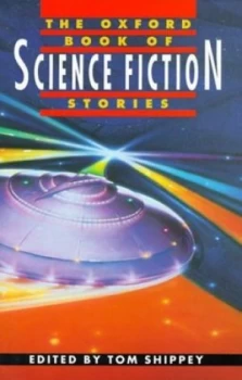 Image of The Oxford Book of Science Fiction Stories by T. a Shippey Book