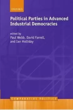 Image of Political Parties in Advanced Industrial Democracies by Paul Webb