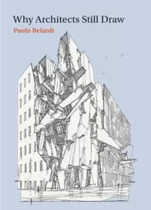 Image of Why Architects Still Draw