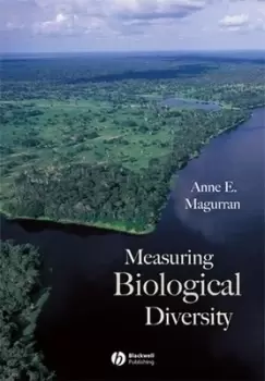 Image of Measuring biological diversity by Anne E. Magurran