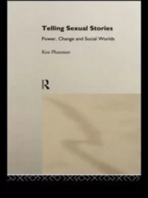 Image of Telling Sexual Stories by Ken Plummer