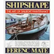 Image of shipshape the art of sailboat maintenance