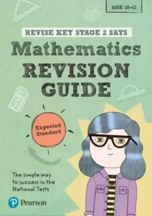 Image of Pearson REVISE Key Stage 2 SATs Maths Revision Guide - Expected Standard for the 2023 and 2024 exams