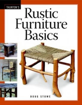Image of Rustic furniture basics by Doug Stowe