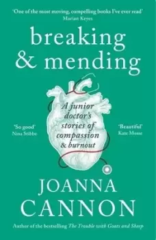 Image of Breaking & mending by Joanna Cannon