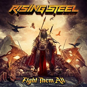 Image of Rising Steel - Fight Them All CD