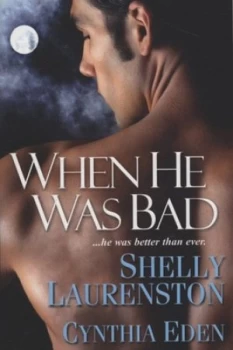 Image of When He Was Bad by Cynthia Eden Paperback