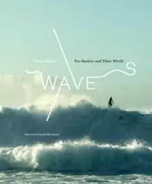 Image of Waves: Pro Surfers and Their World