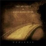 image of Pat Metheny & Anna Maria Jopek - Upojenie (Music CD)