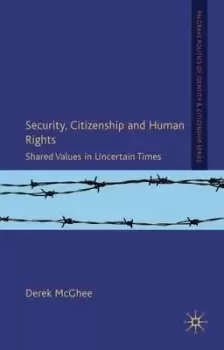 Image of Security, Citizenship and Human Rights by D. McGhee