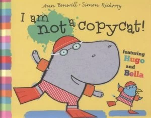 Image of I Am Not a Copycat by Ann Bonwill Hardback