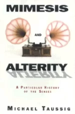 Image of mimesis and alterity a particular history of the senses