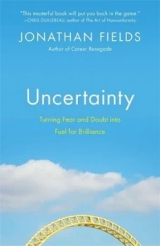 Image of Uncertainty by Jonathan Fields Paperback
