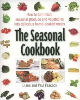 Image of The Seasonal Cookbook by Diana Peacock Book