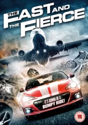 Image of The Fast and the Fierce