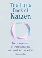 Image of little book of kaizen the japanese art of transformation one small step at