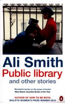 Image of Public Library and Other Stories by Ali Smith Paperback