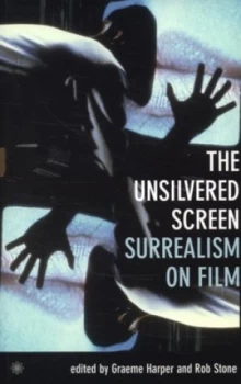 Image of The Unsilvered Screen by Graeme Harper Book