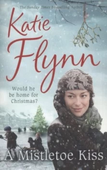 Image of A Mistletoe Kiss by Katie Flynn Paperback