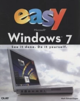Image of Easy Microsoft Windows 7 by Mark Edward Soper Paperback