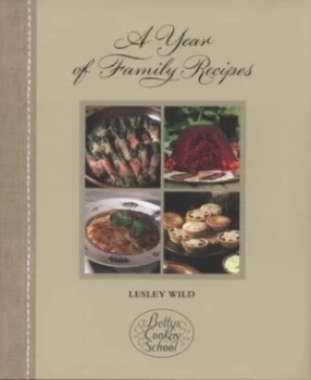 Image of A Year of Family Recipes by Lesley Wild Hardback