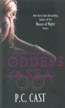 Image of Goddess of the Sea by P. C. Cast Paperback