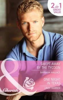 Image of Swept Away by the Tycoon by Barbara Wallace Book