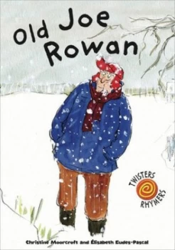 Image of Old Joe Rowan by Christine Moorcroft Book