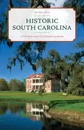 Image of historic south carolina a tour of the states top national landmarks