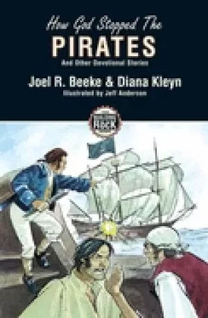 Image of how god stopped the pirates and other devotional stories