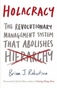 Image of Holacracy by Brian J. Robertson Paperback