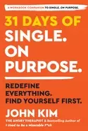 Image of 31 days of single on purpose redefine everything find yourself first