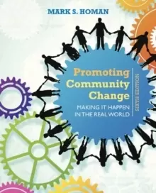 Image of Promoting Community Change: Making It Happen in the Real World
