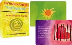 Image of Byron Katie's Katieisms' Inner Wisdom Cards by Byron Katie