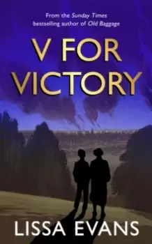Image of V for Victory : A warm and witty novel by the Sunday Times bestseller