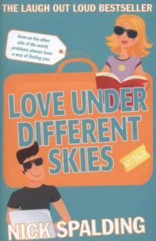 Image of Love ... under Different Skies by Nick Spalding Paperback